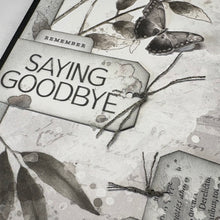 Load image into Gallery viewer, Saying Goodbye